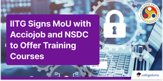 IIT Guwahati Signs MoU with Acciojob and NSDC to Offer Training Courses on Cybersecurity & Data Analytics